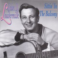 John D. Loudermilk - Sittin' In The Balcony